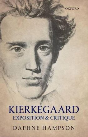 Cover image of Kierkegaard: Exposition & Critique by Daphne Hampson